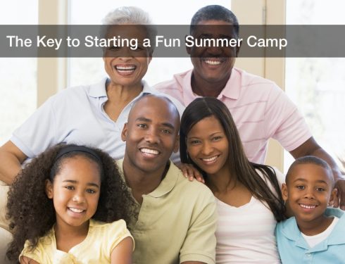The Key to Starting a Fun Summer Camp