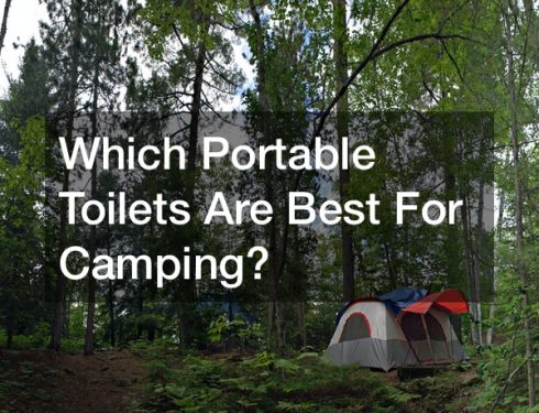 Which Portable Toilets Are Best For Camping?