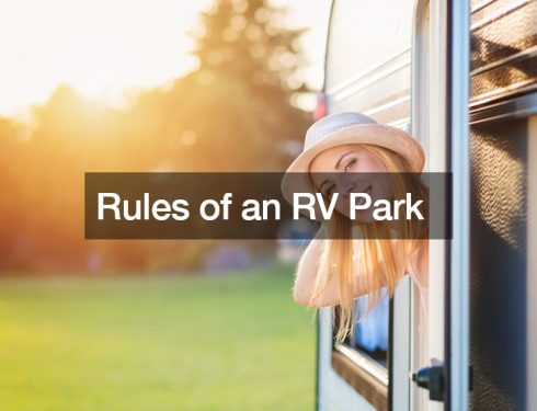Rules of an RV Park